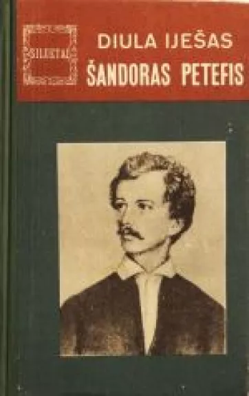 Šandoras Petefis - Diula Iješas, knyga