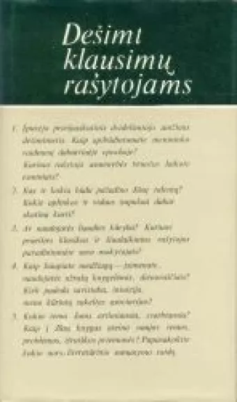 Dešimt klausimų rašytojams