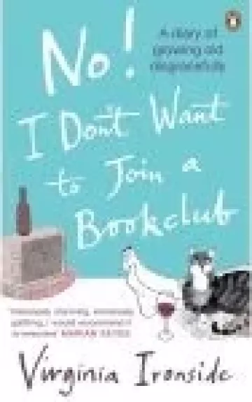 No! I don't want to join a bookclub - Virginia Ironside, knyga