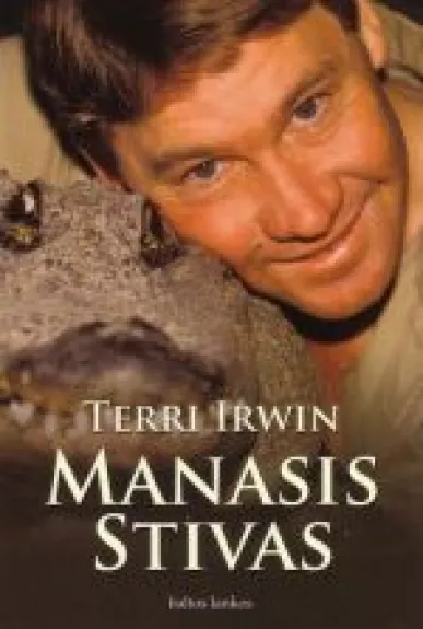 Manasis Stivas - Terri Irwin, knyga