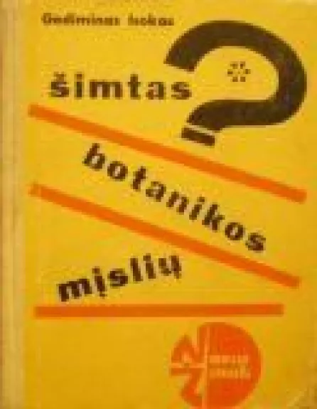 Šimtas botanikos mįslių - Gediminas Isokas, knyga