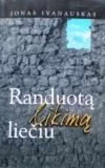 Raudoną likimą liečiu