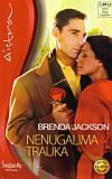 Nenugalima trauka - Brenda Jackson, knyga