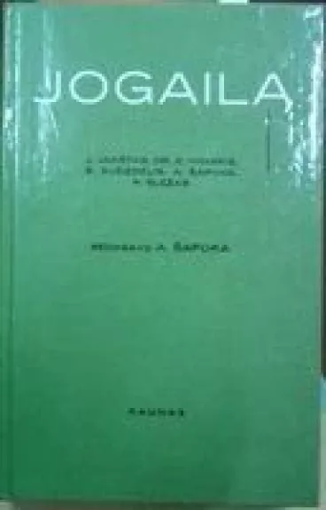 Jogaila - Jakštas S. Gudynas Pr., knyga