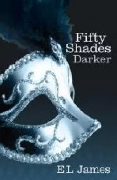 Fifty Shades Darker - James E L, knyga