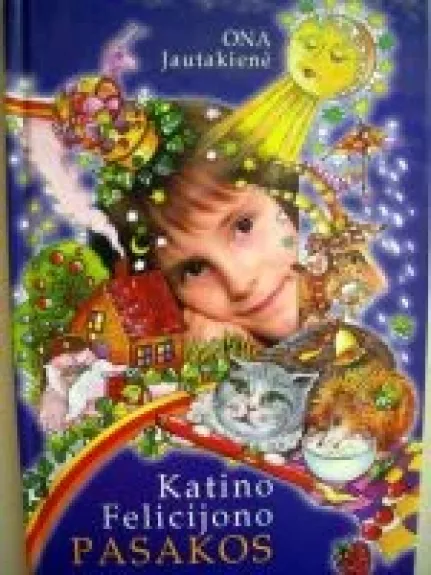 Katino Felicijono pasakos