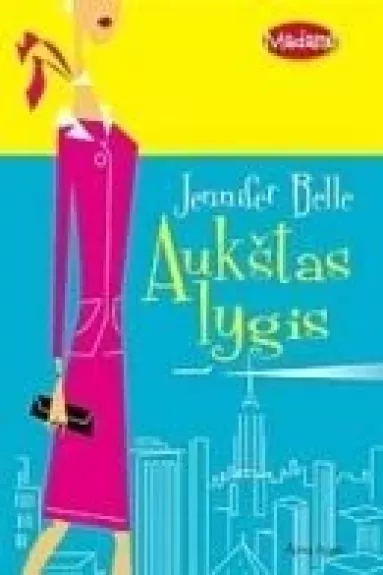 Aukštas lygis - Jennifer Belle, knyga