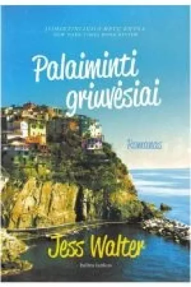 Palaiminti griuvėsiai - Walter Jess, knyga