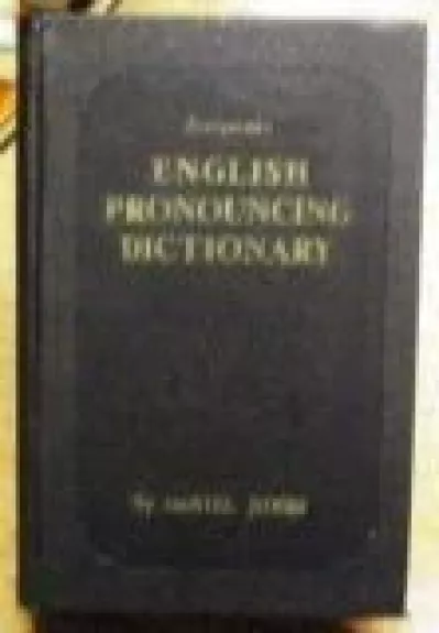 English pronouncing dictionary - Daniel Jones, knyga