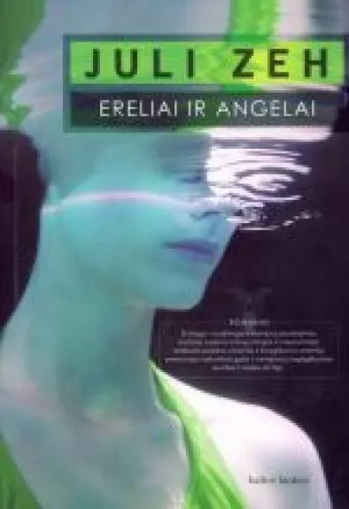 Ereliai ir Angelai - Juli Zeh, knyga