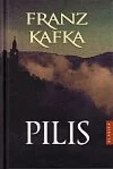 Pilis - Franz Kafka, knyga