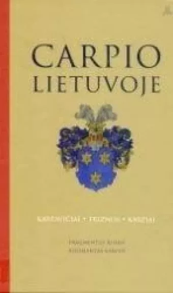 Carpio Lietuvoje - Algimantas Karpus, knyga