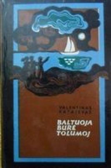 Baltuoja burė tolumoj