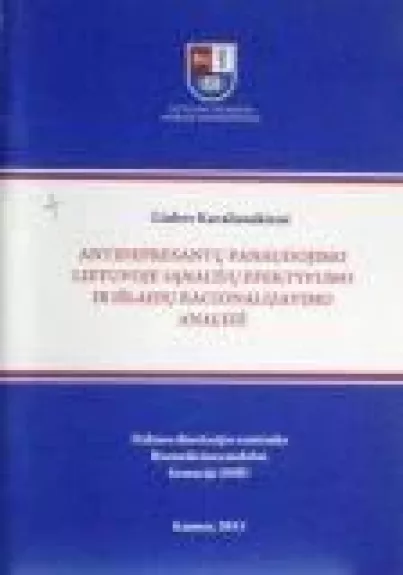 Antidepresantų panaudojimo Lietuvoje sąnaudų efektyvumo ir išlaidų racionalizavimo analizė