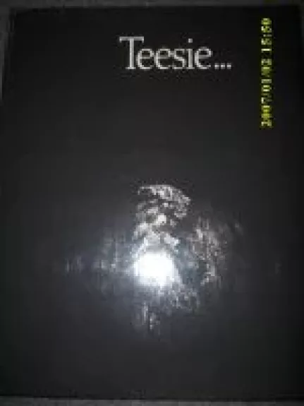 Teesie... - Juozas Kazlauskas, knyga