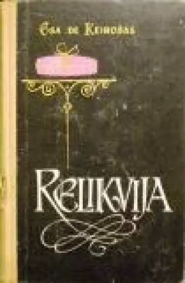 Relikvija - Autorių Kolektyvas, knyga