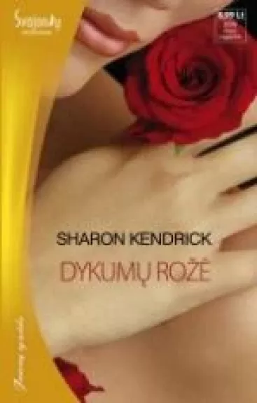 Dykumų rožė - Sharon Kendrick, knyga