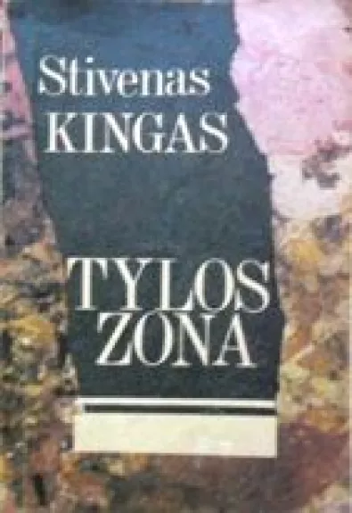 Tylos zona - Stivenas Kingas, knyga