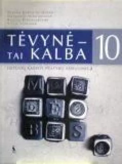 Tėvynė-tai kalba. 2 lietuvių kalbos pratybų sąsiuvinis X klasei - R. Koženiauskienė, D.  Mikulėnienė, R.  Rinkauskienė, knyga