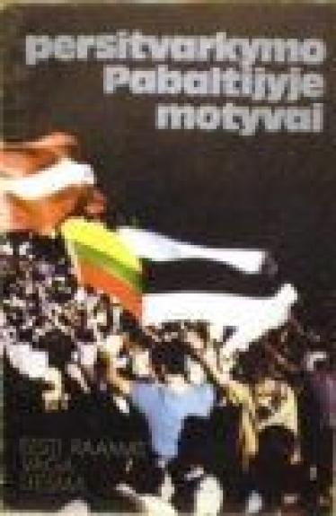 Persitvarkymo Pabaltijyje motyvai