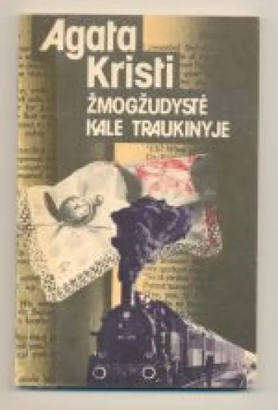 Žmogžudystė Kale traukinyje - Agatha Christie, knyga