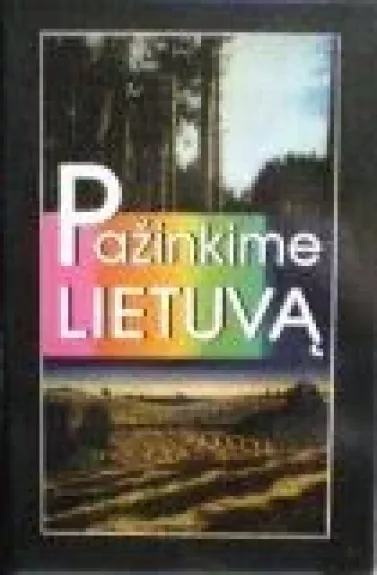 Pažinkime Lietuvą - Rimantas Krupickas, knyga