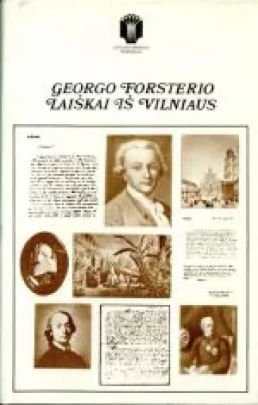 Georgo Forsterio laiškai iš Vilniaus - Autorių Kolektyvas, knyga