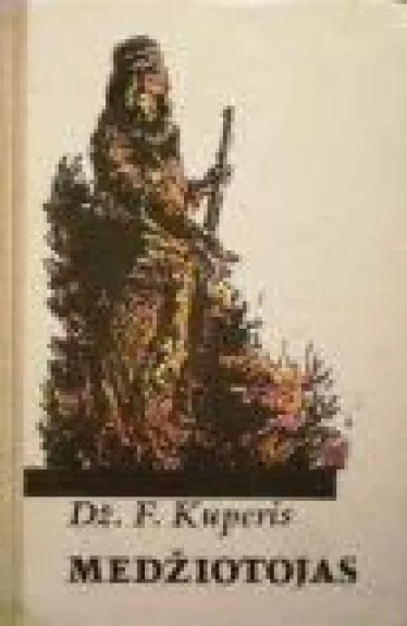Medžiotojas - Dž. F. Kuperis, knyga