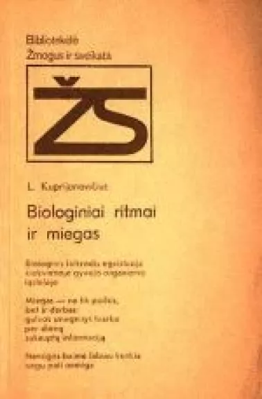 Biologiniai ritmai ir miegas - Leonidas Kuprijanovičius, knyga