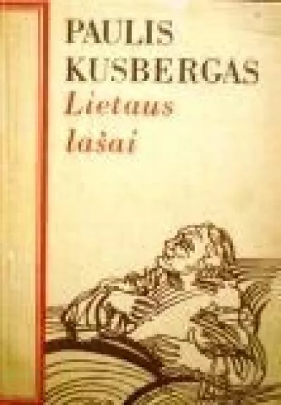 Lietaus lašai - Paulis Kusbergas, knyga