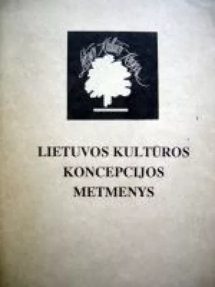 Lietuvos kultūros koncepsijos metmenys