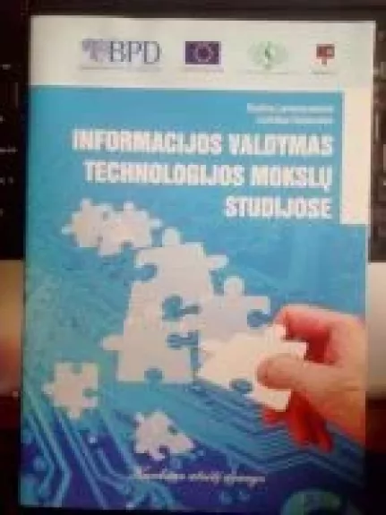 Informacijos valdymas technologijos mokslų studijose - Autorių Kolektyvas, knyga