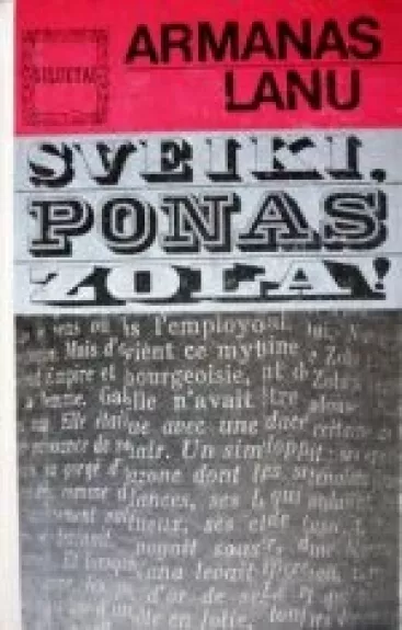 Sveiki, ponas Zola!