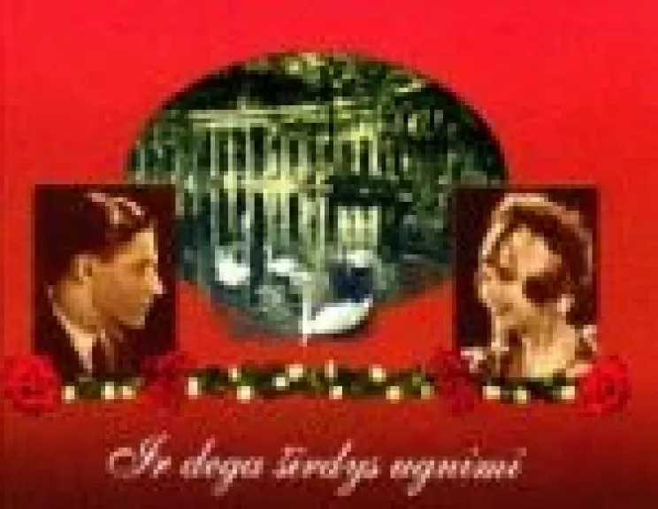 Atminimai. Ir dega širdys ugnimi