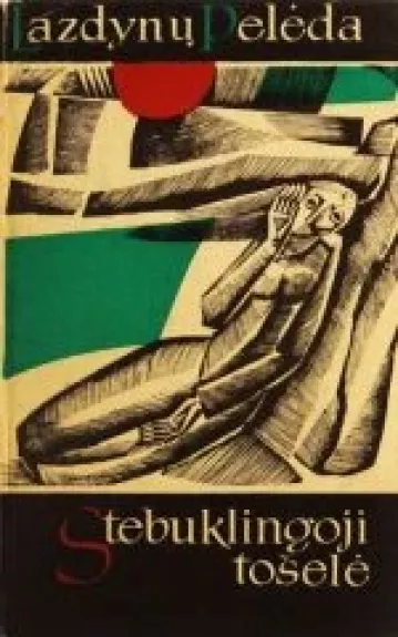 Stebuklingoji tošelė