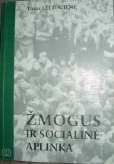 Žmogus ir socialinė aplinka
