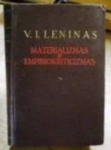 Materializmas ir empirikrioticizmas - V. I. Leninas, knyga