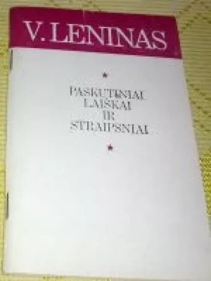Paskutiniai laiškai ir straipsniai - V. I. Leninas, knyga