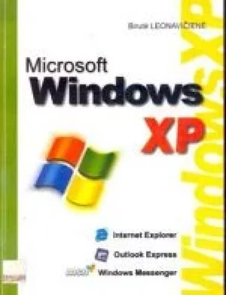 Microsoft Windows XP - Birutė Leonavičienė, knyga