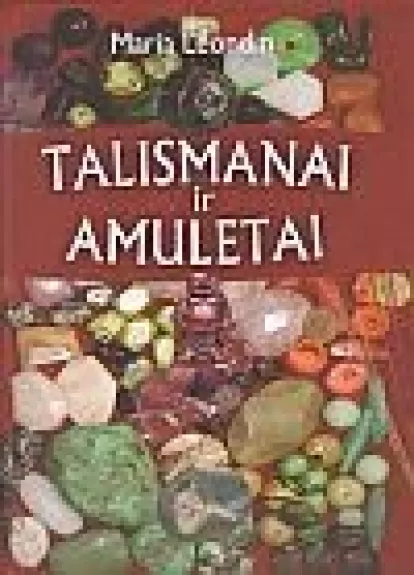 Talismanai ir amuletai - Maria Leondin, knyga