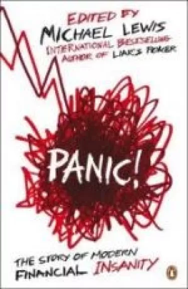 PANIC! The Story of Modern Financial Insanity - Michael Lewis, knyga