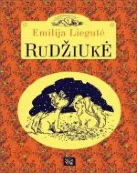 Rudžiukė - Emilija Liegutė, knyga