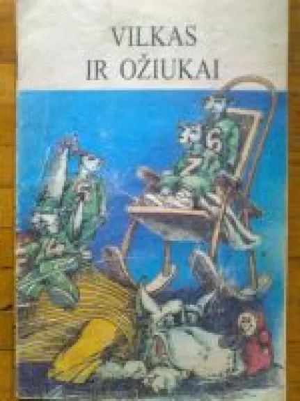 Vilkas ir ožiukai - Autorių Kolektyvas, knyga