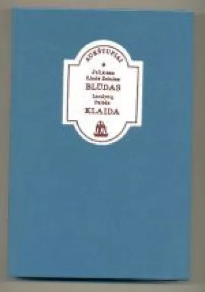 Blūdas. Klaida - julijonas Lindė-Dobilas, knyga