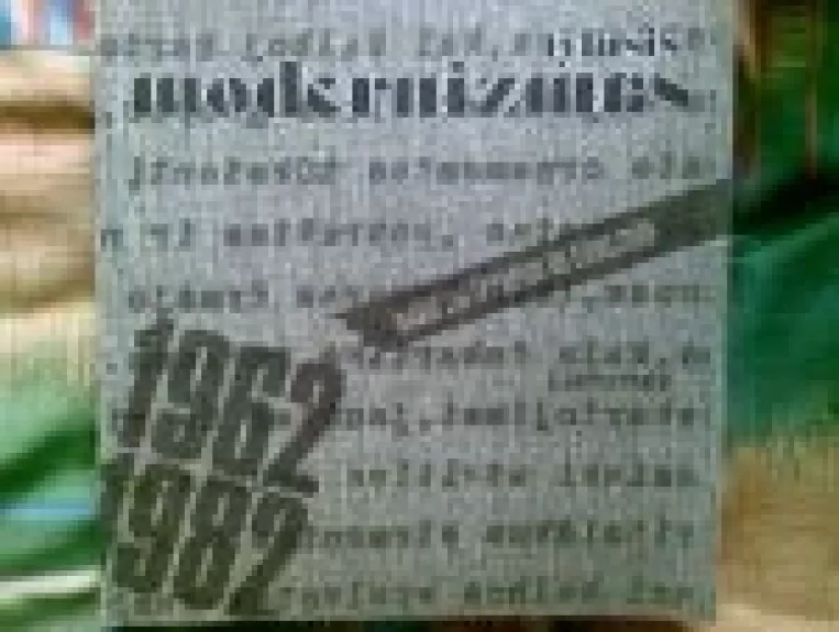 Tylusis modernizmas Lietuvoje 1962 - 1982