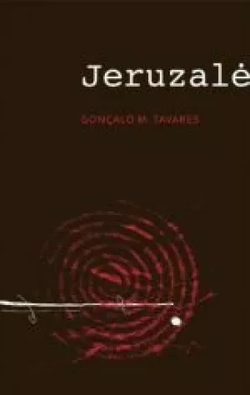 Jeruzalė - Tavares Gonçalo M., knyga