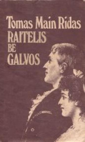 Raitelis be galvos
