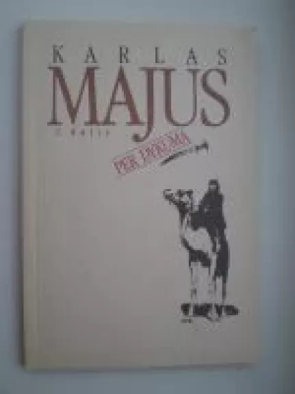 Per dykumą (II dalis)