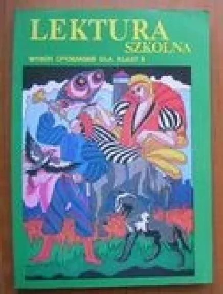 Wybor opowiadan dla klasy 8 (lektura szkolna)
