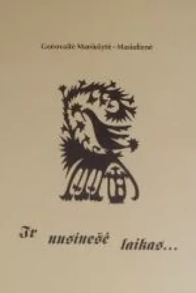 Ir nusinešė laikas...